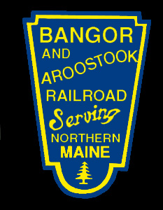 Bangor and Arrostook Railroad Shield
